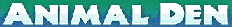 Click Here for AnimalDen.com
